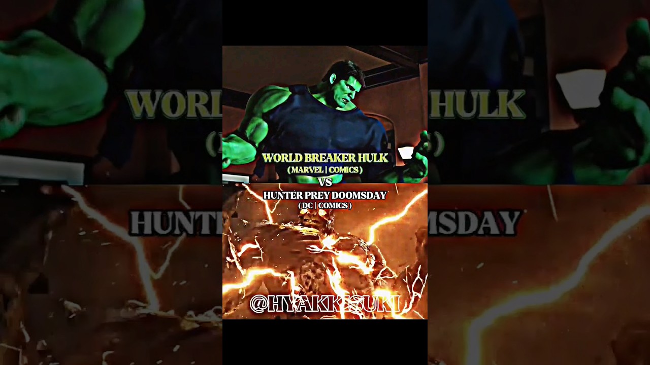 World Breaker Hulk vs Hunter Prey Doomsday #edit #vs #4k #marvel #comics #dc #shorts #fyp #viral