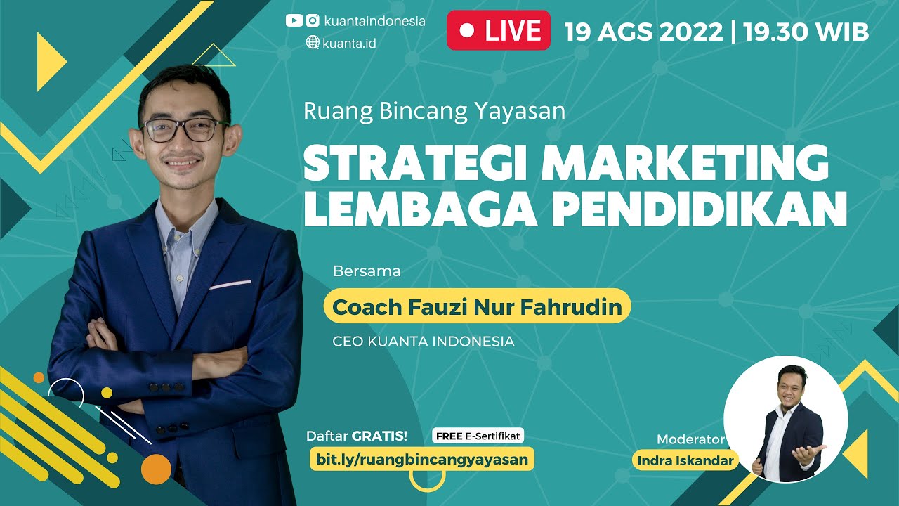 Ruang Bincang Yayasan || STRATEGI MARKETING LEMBAGA PENDIDIKAN - 19 Agustus 2022