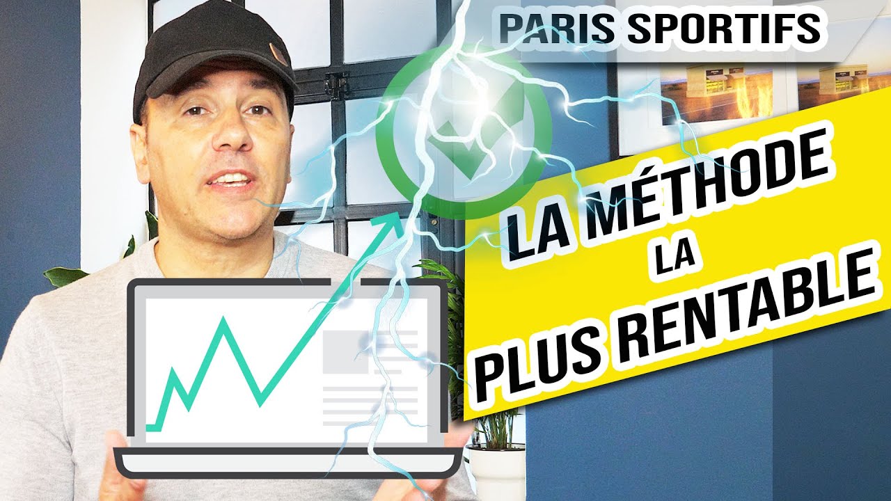 Quelle est la METHODE la plus RENTABLE ? - Paris Sportifs