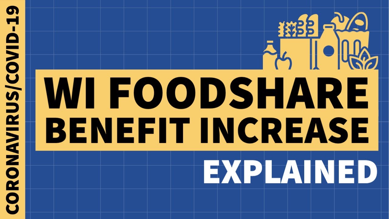 Wisconsin's FoodShare Benefit Increase Explained (Extended by DHS)