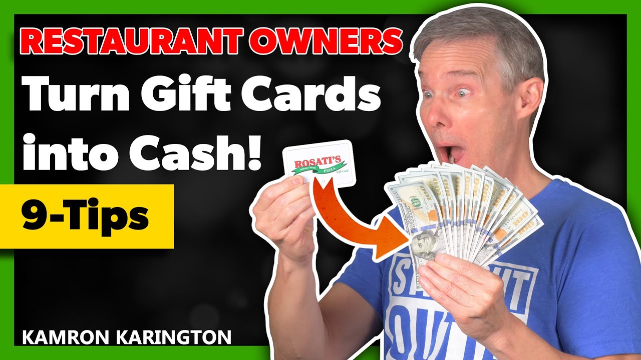 Restaurants: How To Turn Gift Cards Into Cash!