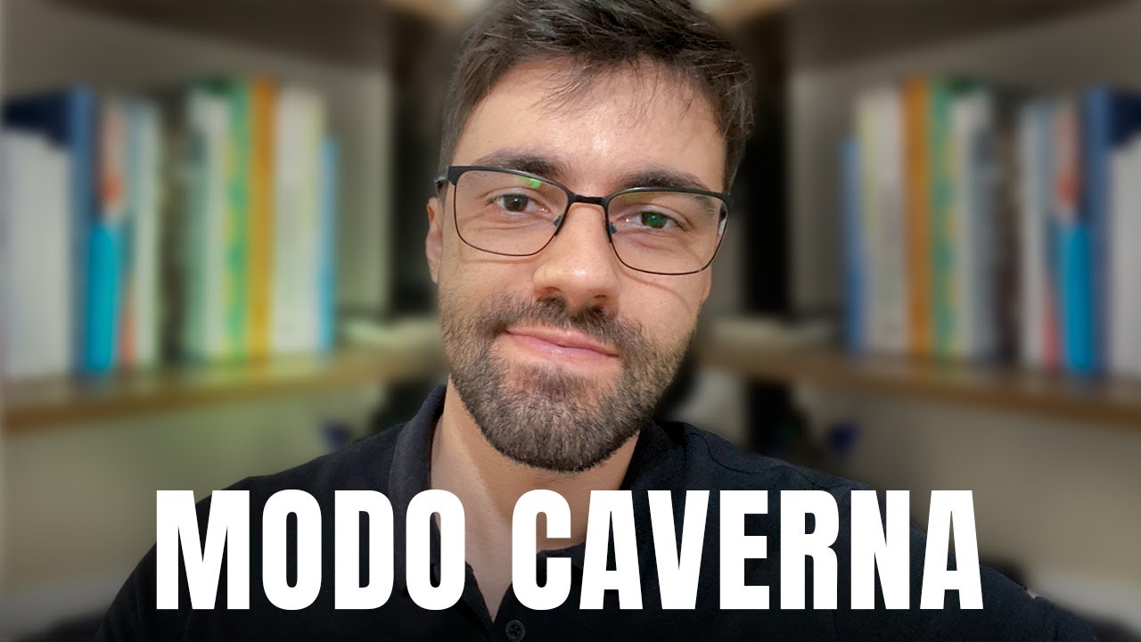 Entrei no modo caverna (e minha vida mudou)