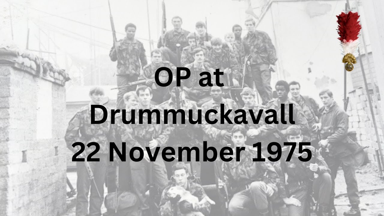 The Drummuckavall Ambush 22 November 1975 | Fusilier OP on the border in South Armagh