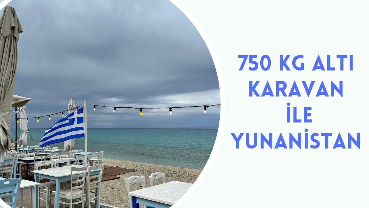 KARAVAN İLE YURTDIŞI ÇIKIŞ İÇİN GEREKLİ EVRAKLAR | SHENGEN VİZESİ NASIL ALINIR?