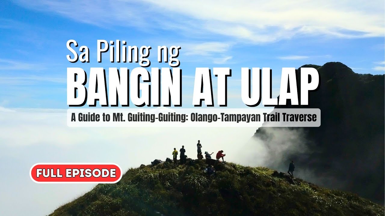 Mt. Guiting-Guiting: Full Guide to the Toughest Mountain in the Philippines | Sibuyan, Romblon