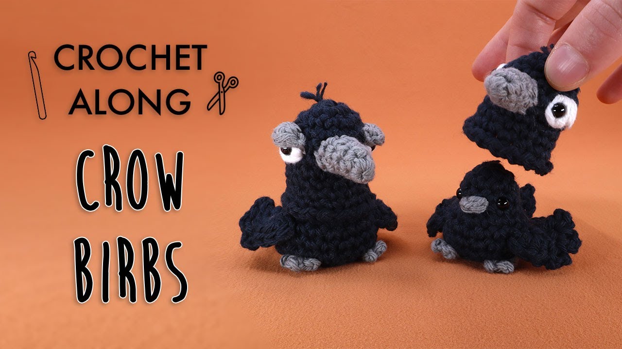 Crow Birb Amigurumi - Live Crochet Along