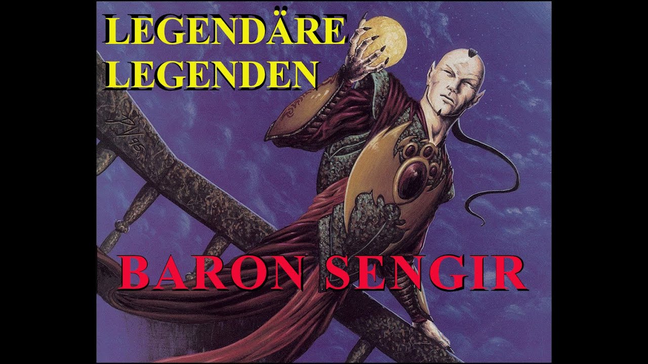 Legendäre Legenden - Baron Sengir