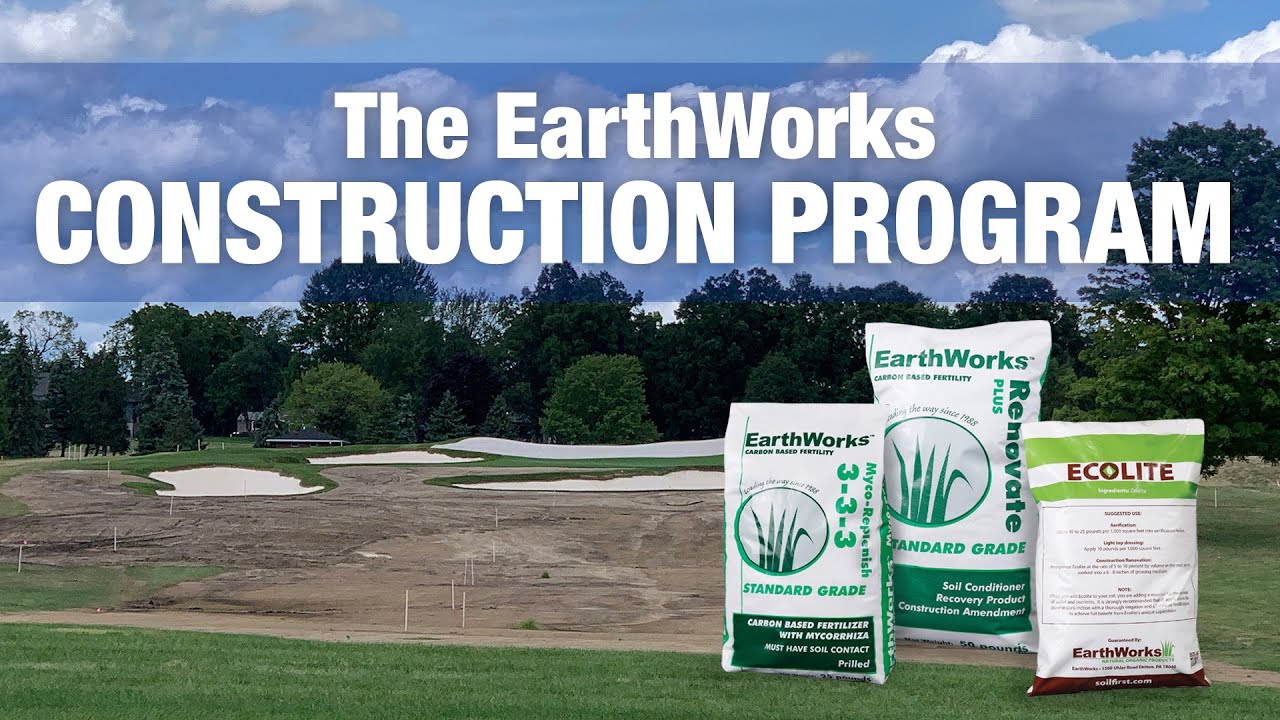 2 Minute Turf Talk - The EarthWorks Construction Program