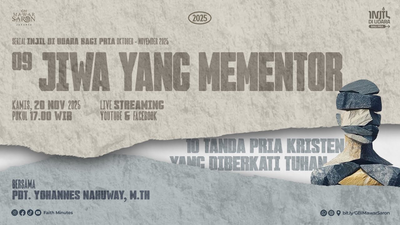 JIWA YANG MEMENTOR | Pdt. Yohannes Nahuway, M.Th. | INJIL DI UDARA BAGI PRIA