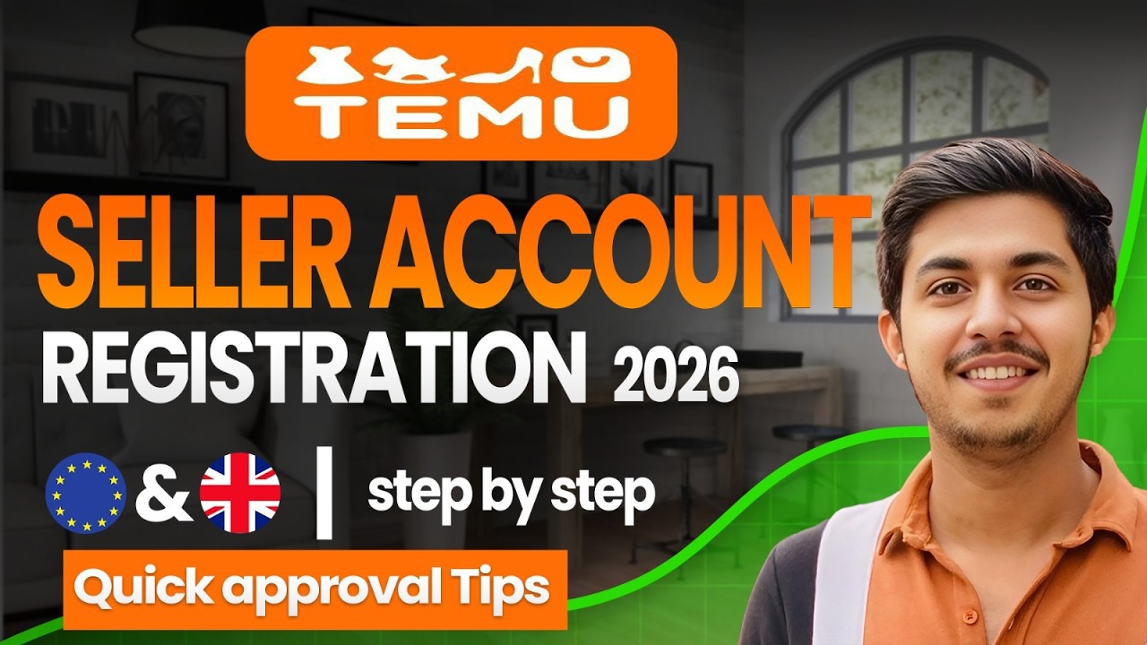 How to Create UK Temu Seller Account in 2026 (Step-by-Step Guide - Updated)