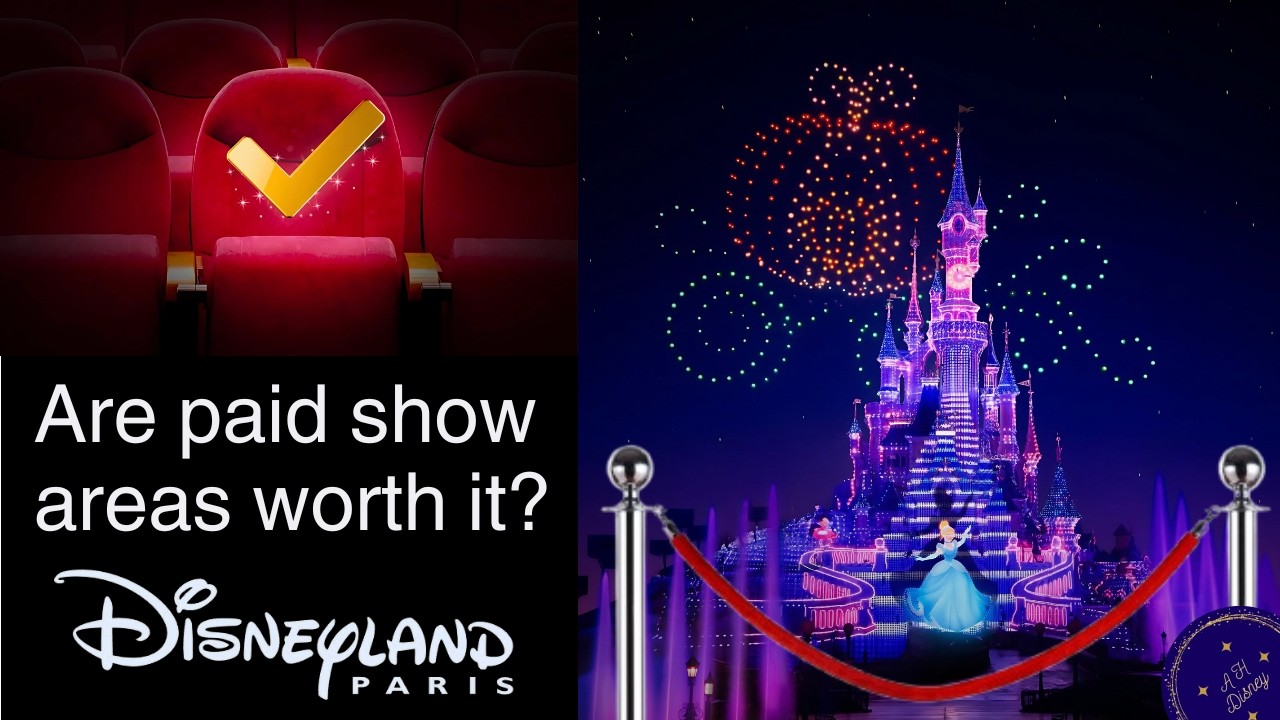Are paid show & firework areas worth it? | Disneyland Paris