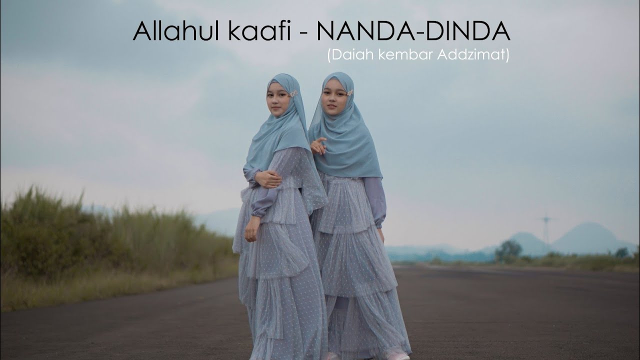 ALLAHUL KAAFI - NANDA DINDA (DAIAH KEMBAR PONPES ADDZIMAT)