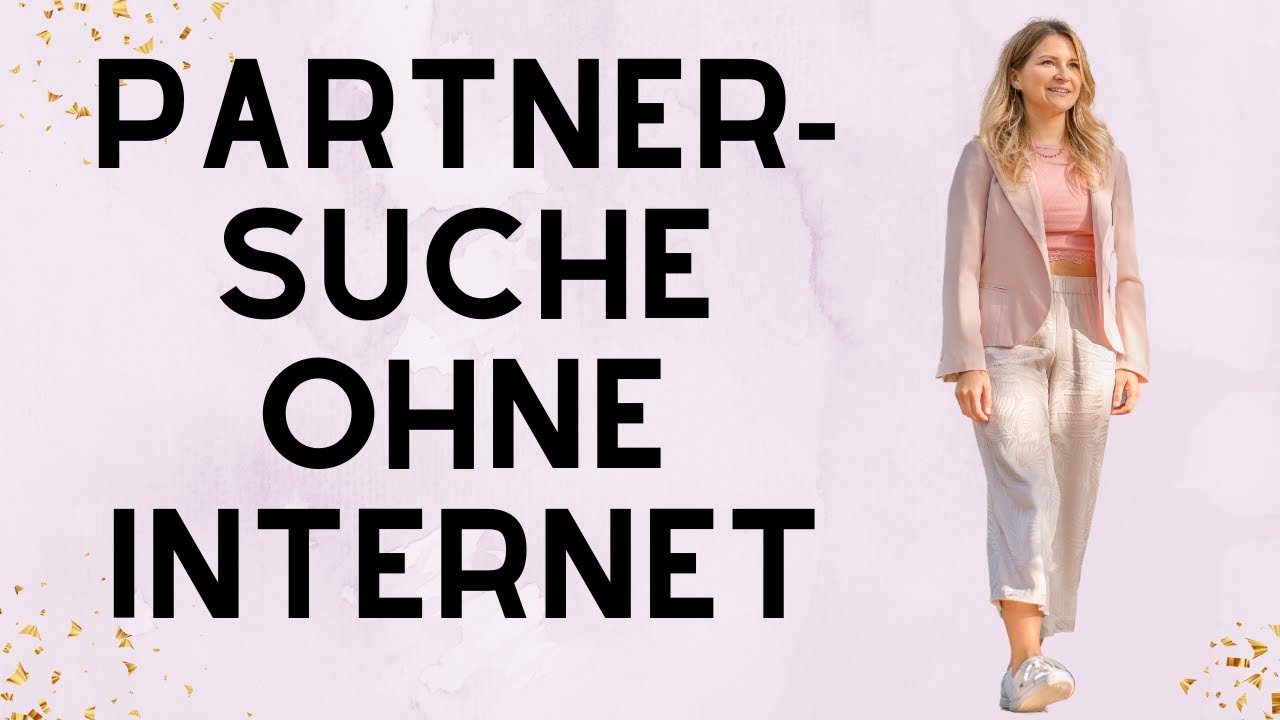 Partnersuche ohne Internet | Wo ist mein SEELENVERWANDTER?!