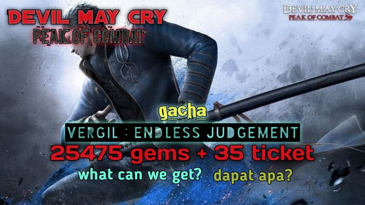 Devil May Cry: Peak of Combat | Gacha Endless Judgement or Endless Misery | Win or Lose?? || Asia