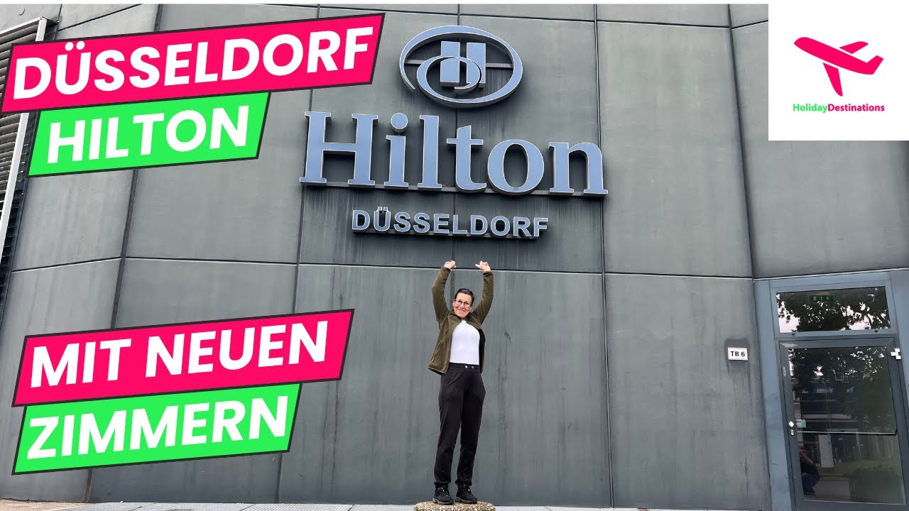 Hilton Düsseldorf mit neuen Zimmern Hotel Report/HolidayDestinations