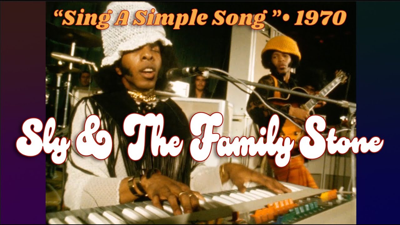 Sly & The Family Stone • “Sing A Simple Song” • 1970 [Reelin' In The Years Archive]
