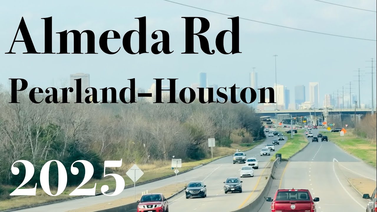 Almeda Rd | Pearland–Houston | 2025