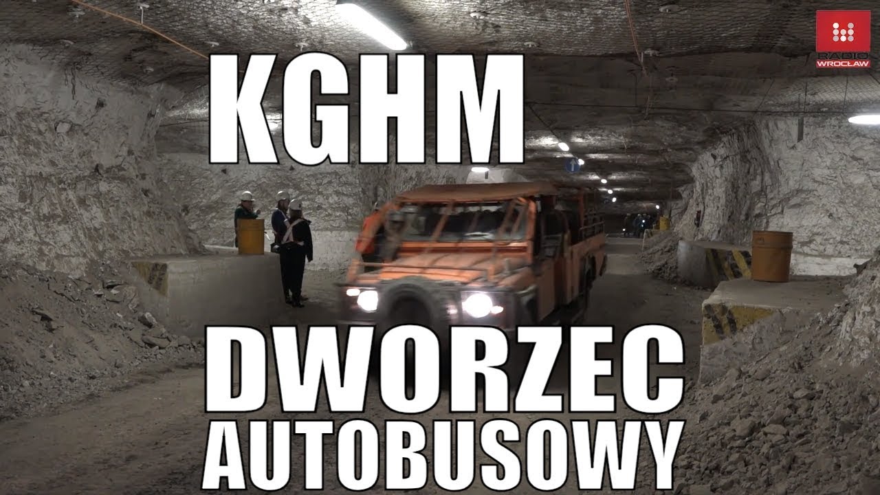 #Radio #Wrocław w kopalni #KGHM: #DWORZEC #AUTOBUSOWY