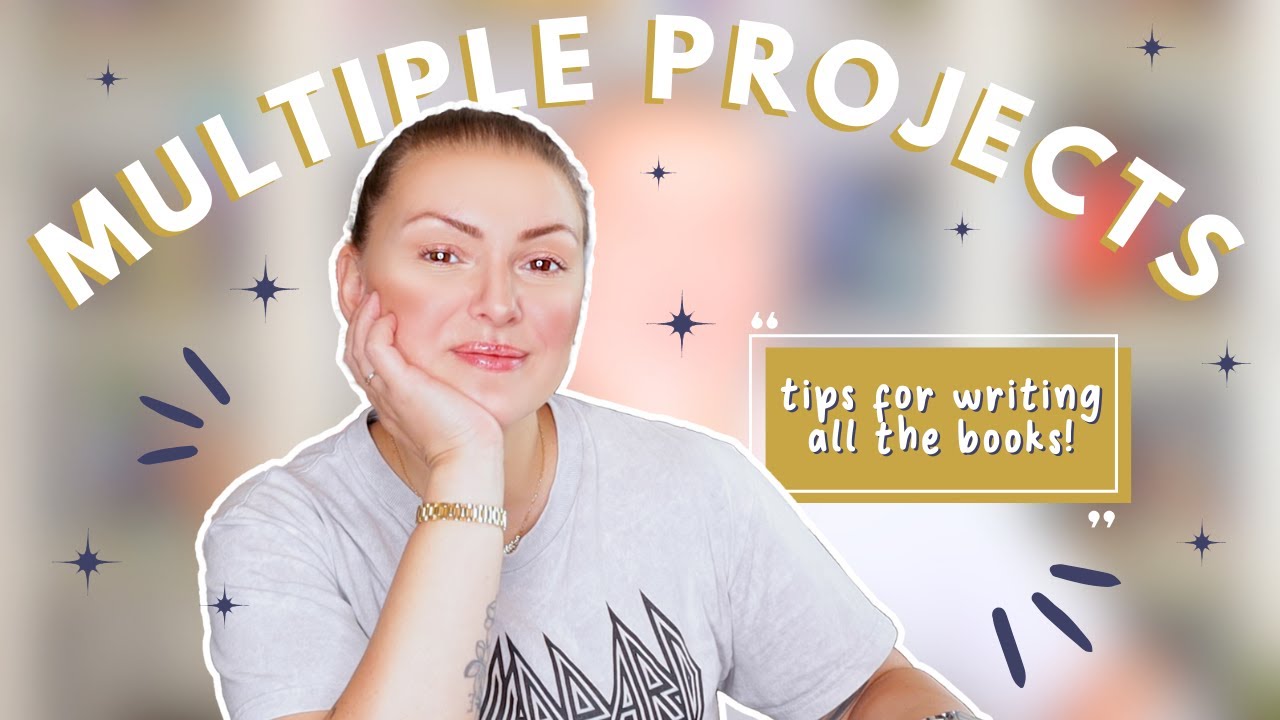 Working on Several Projects // How I Write Multiple Books at Once