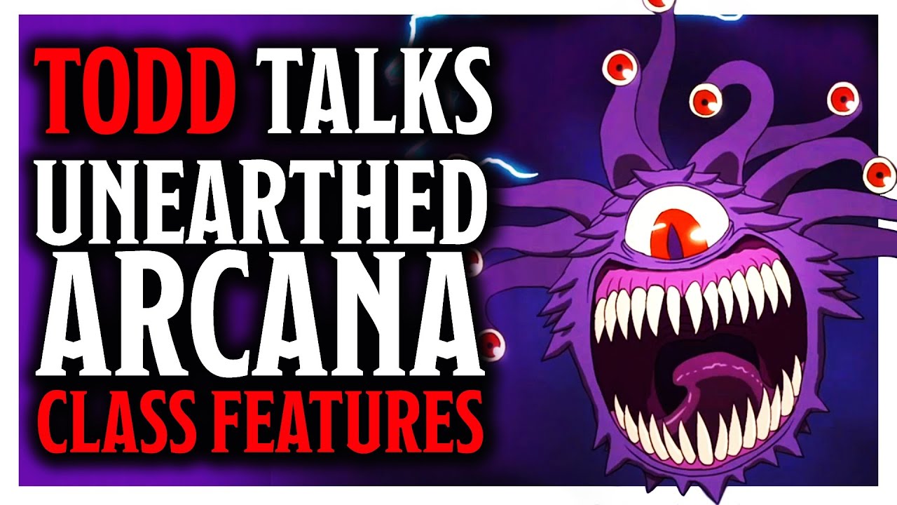 Todd Talks - Unearthed Arcana 'Class Feature Variants' Part 2 - With Jim Davis (WebDM)