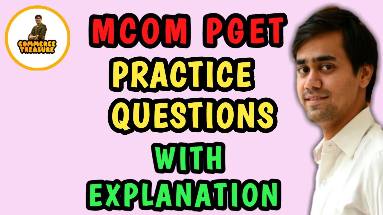 MCom PGET 2020 Exam practice Questions Karnatak University Dharwad. For all Commerce Exams.