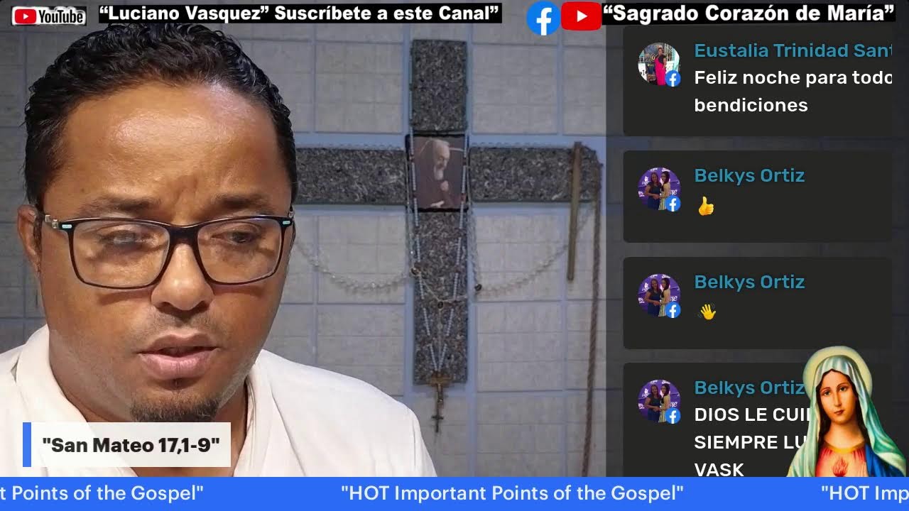 Puntos Importantes del Evangelio de San Mateo 17,1-9.