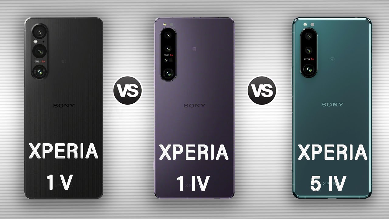 Sony Xperia 1 V Vs Xperia 1 IV Vs Vs Xperia 5 IV | What are their differences?