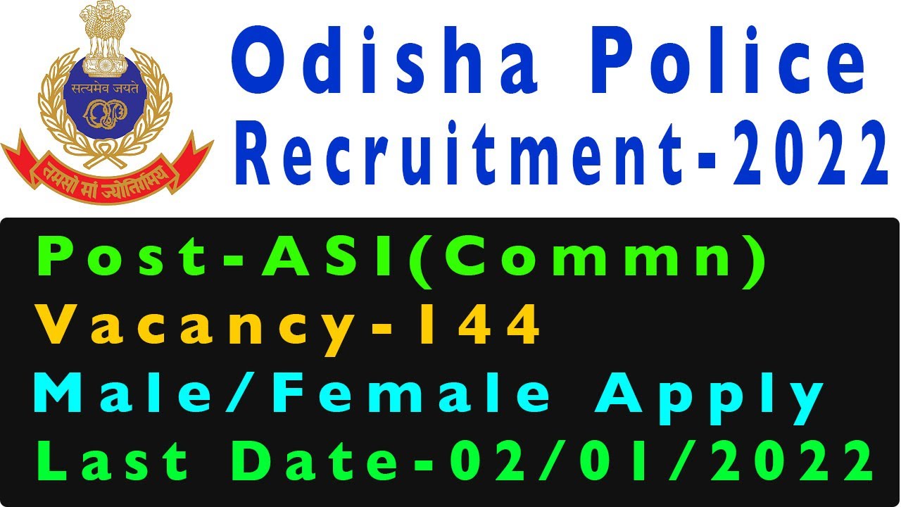 Odisha Police ASI Communication Recruitment 2021 Short Notice | Sankalp Job Update