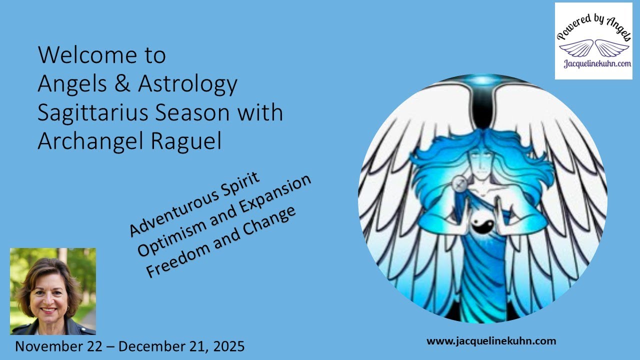 Angels And Astrology Sagittarius Season And Archangel Raguel @Jacqueline-Kuhn