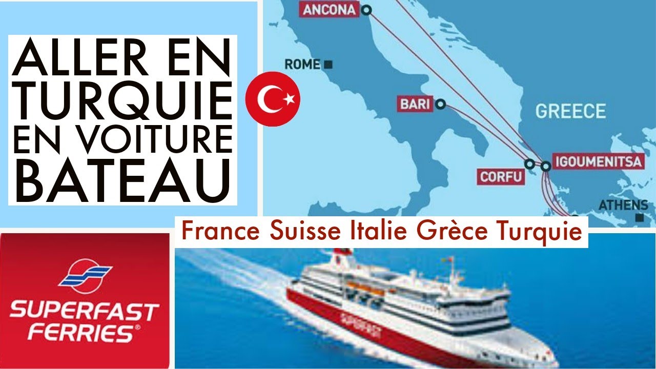 SilaYolu 2023 - Voyage Turquie en Bateau Ancona Igoumenitsa - Gemiyle Türkiyeye gitmek