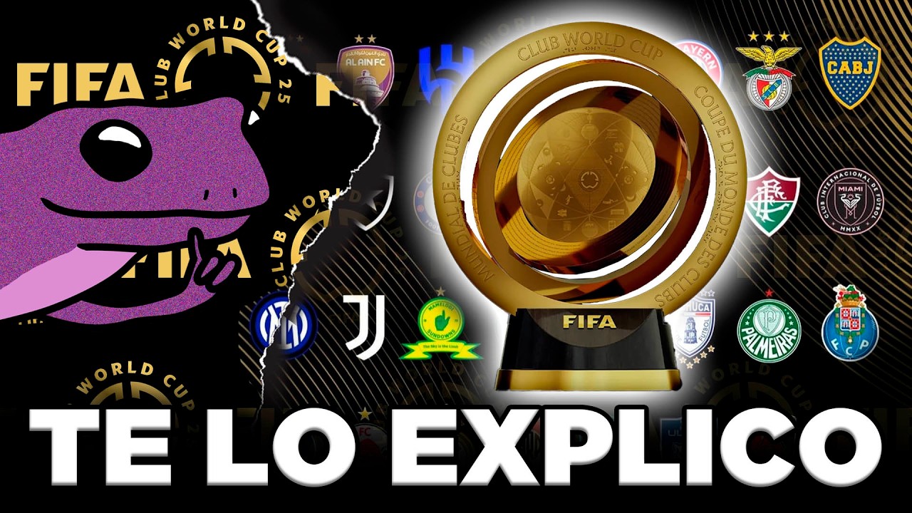 El Nuevo MUNDIAL de CLUBES - EXPLICADO