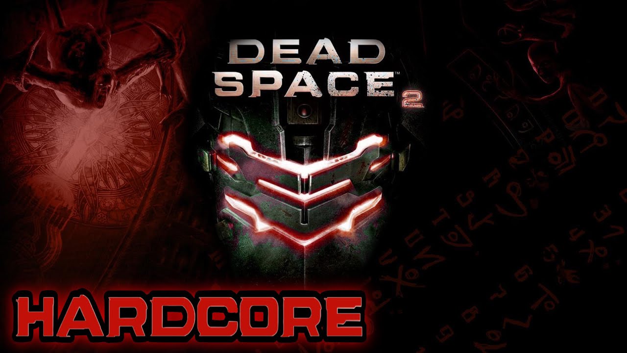 Dead Space 2: Hardcore Mode
