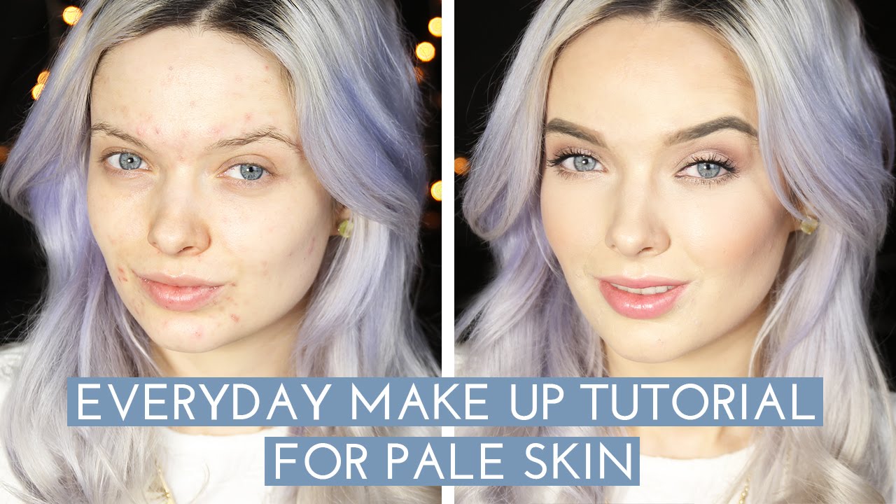 EVERYDAY MAKE UP TUTORIAL FOR PALE SKIN // MyPaleSkin
