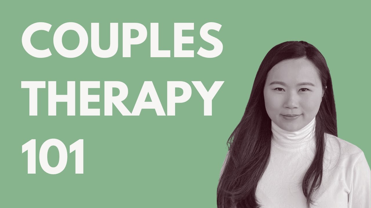 What to Expect from Couples Therapy? | Jessie Li, LMFT  -