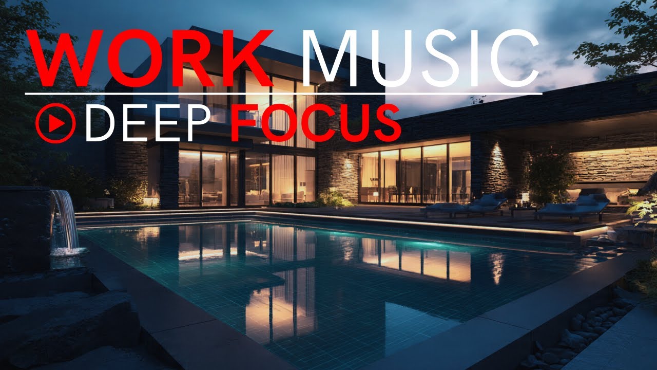 Work Smart Not Harder 🚀 Focus Music for Deep Flow & Efficiency