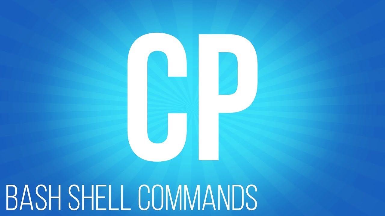 BASH Shell commands cp ( commands for linux )