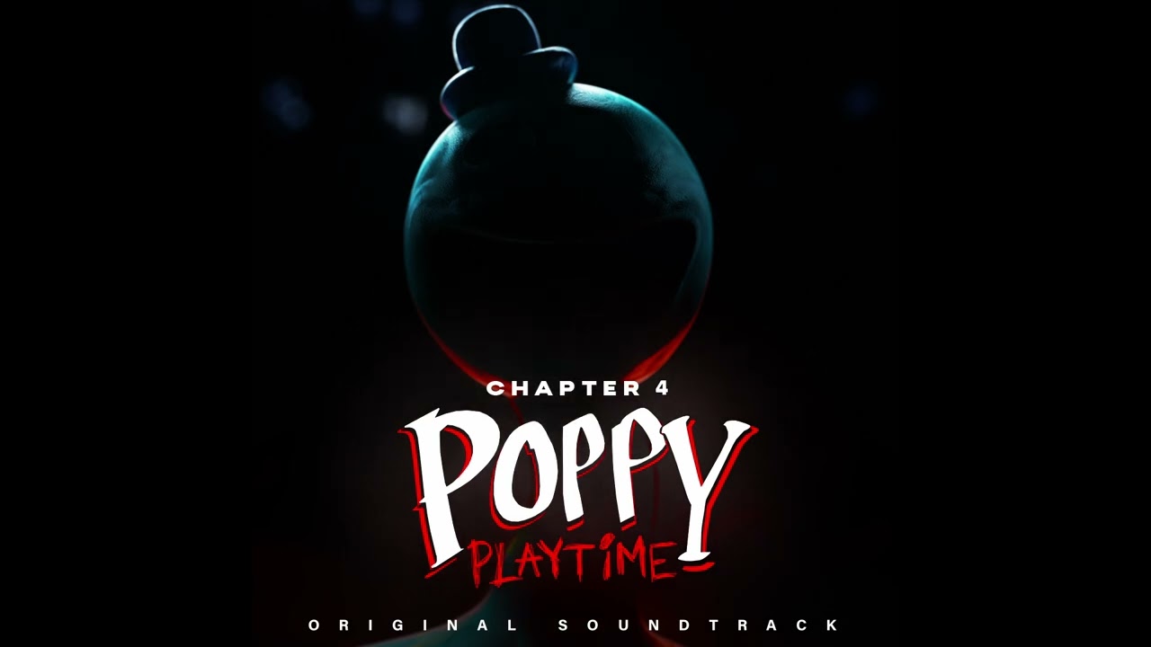 Poppy Playtime: Chapter 4 OST (Track 13) - Abomination