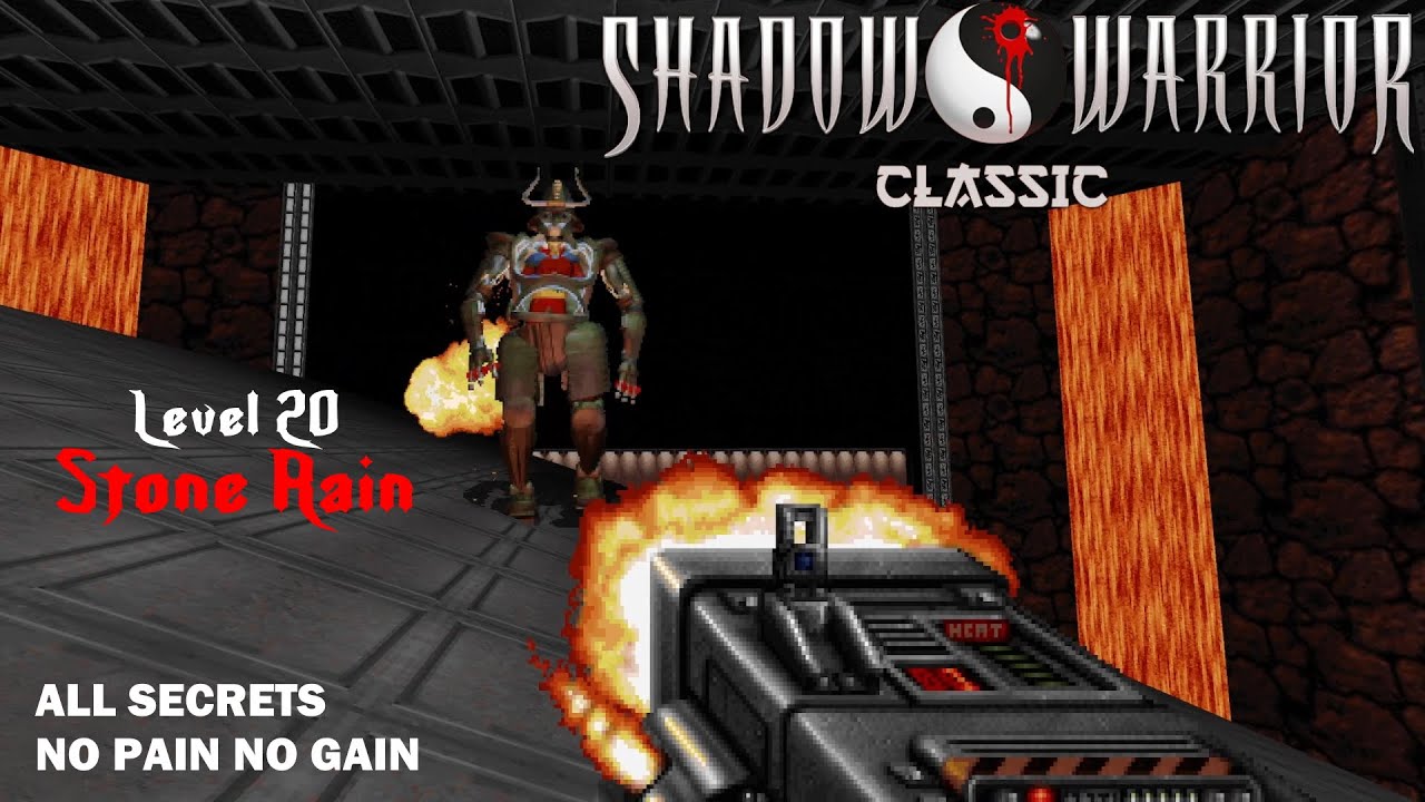 Shadow Warrior Classic &ndash; Level 20: Stone Rain (All Secrets / No Pain No Gain / EDuke32)