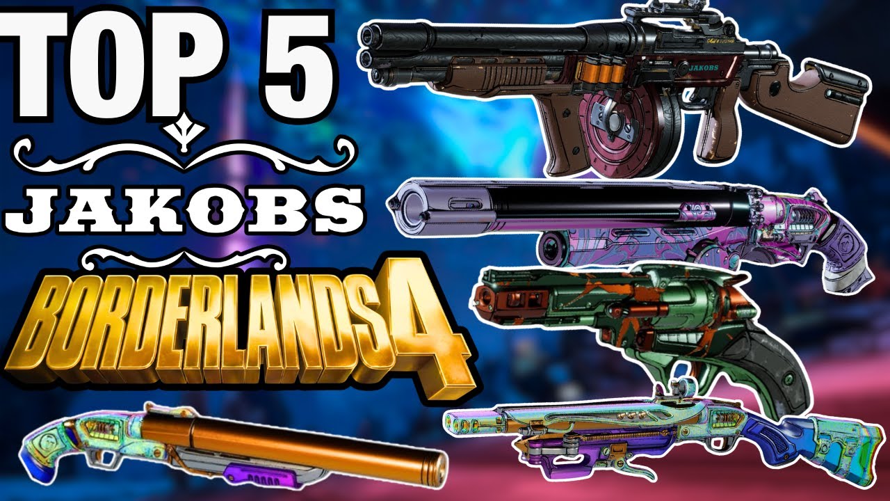 TOP 5 BEST JAKOBS WEAPONS in Borderlands 4 TIER LIST