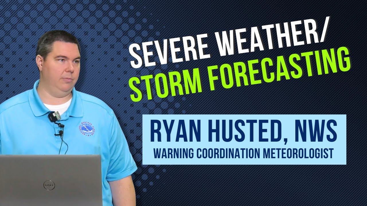 Severe Weather / Storm Forecasting