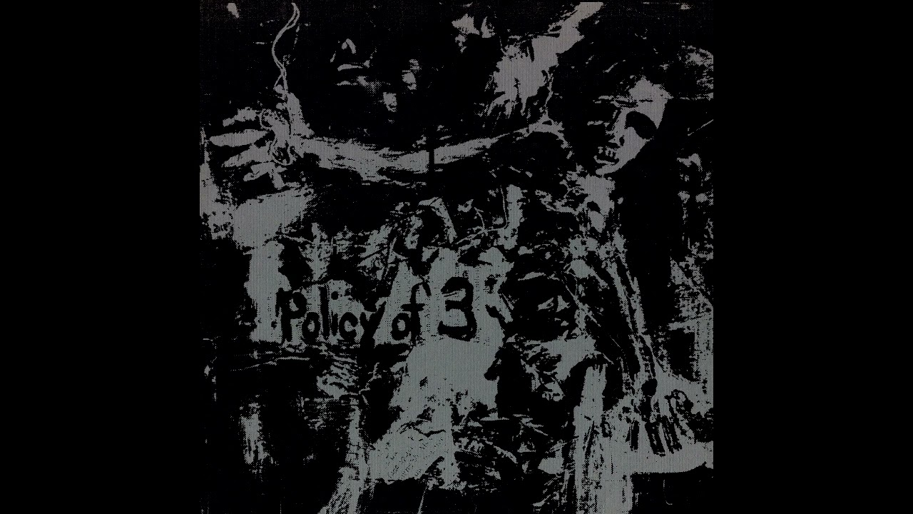 Policy of 3 - Policy of 3 (Full EP, Vinyl Rip)