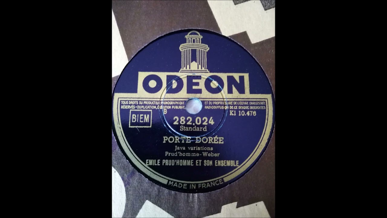 PORTE DORÉE (Java variations) par Emile PRUD'HOMME enregistrée début décembre 1948