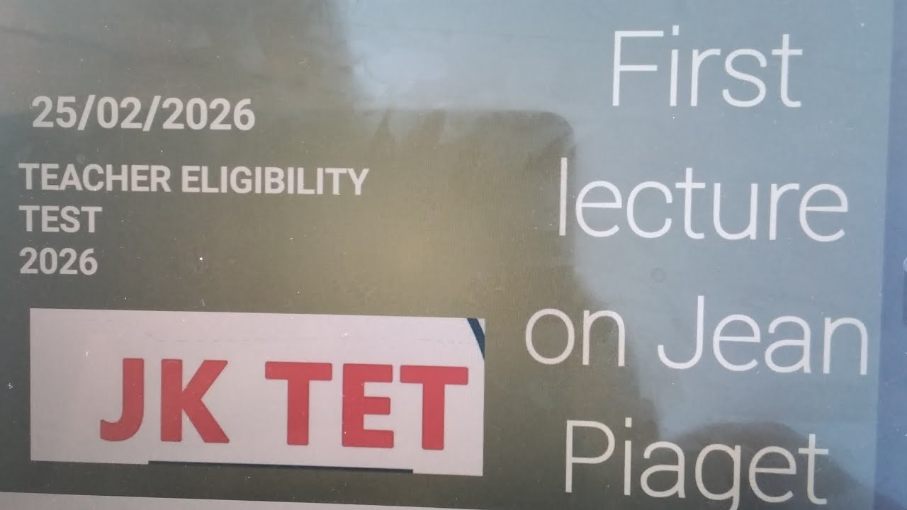 Jk TEACHER  Eligibility Test 2026/ lecture 1 Teaching aptitude Jean Piaget