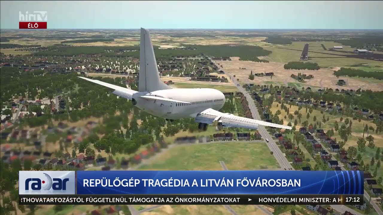 Radar - Repülőgép tragédia a litván fővárosban - HÍR TV