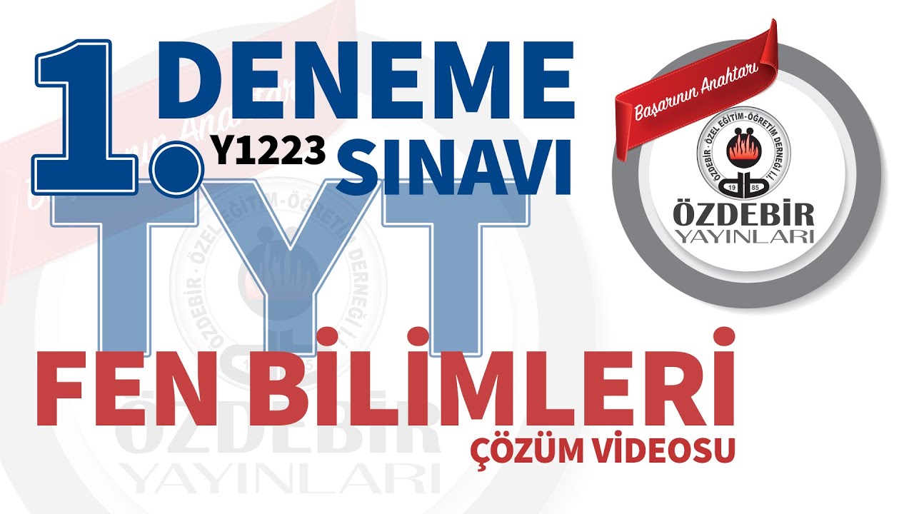 EKİM 2023 - TYT 1. DENEME SINAVI FEN BİLİMLERİ ÇÖZÜM VİDEOLARI