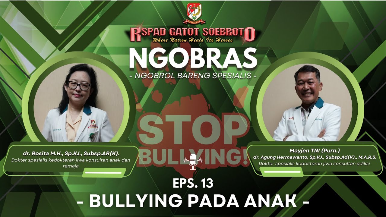 NGOBRAS #13 : ❗❗ BULLYING PADA ANAK ❗❗