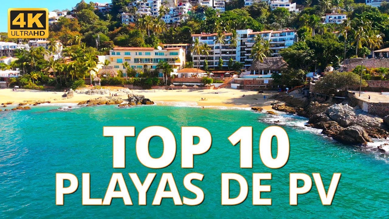 Las 10 Mejores Playas de Puerto Vallarta, Jalisco, México (Versión 2022)