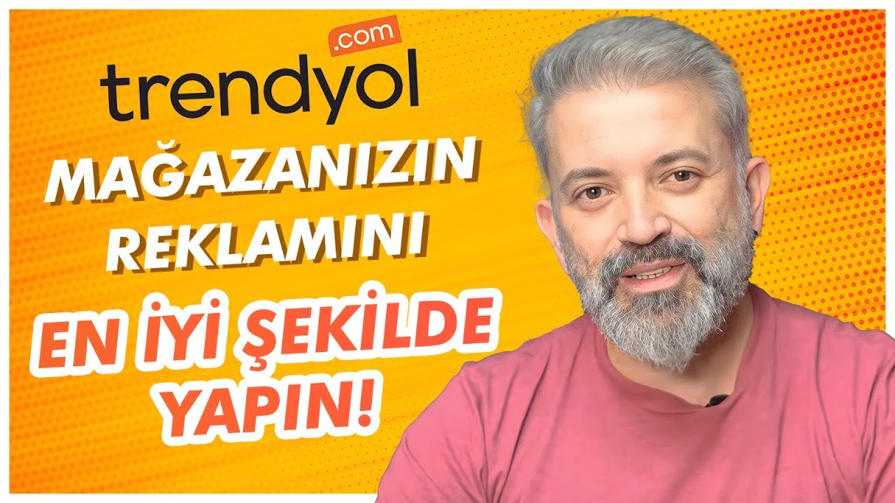 TRENDYOL'DA RAKİPLERDEN DAHA FAZLA SATIŞ YAPMAK ZOR ANCAK İMKANSIZ DEĞİL