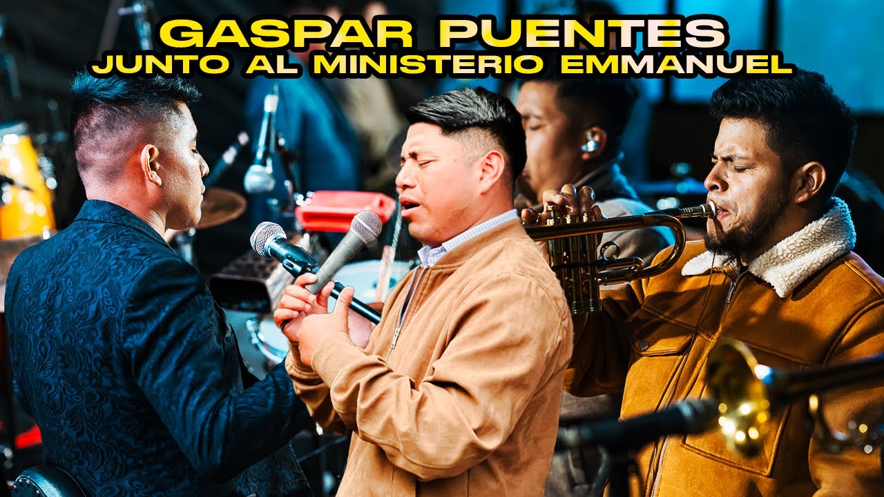 Gaspar Puentes feat El Ministerio Emmanuel - Dios Quiere Hacer un Milagro en tu vida