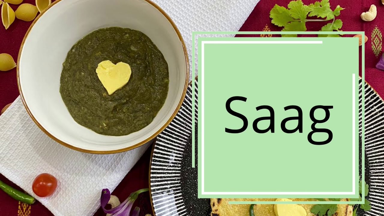 Saag recipe | Leafy greens curry | Indian saag recipe